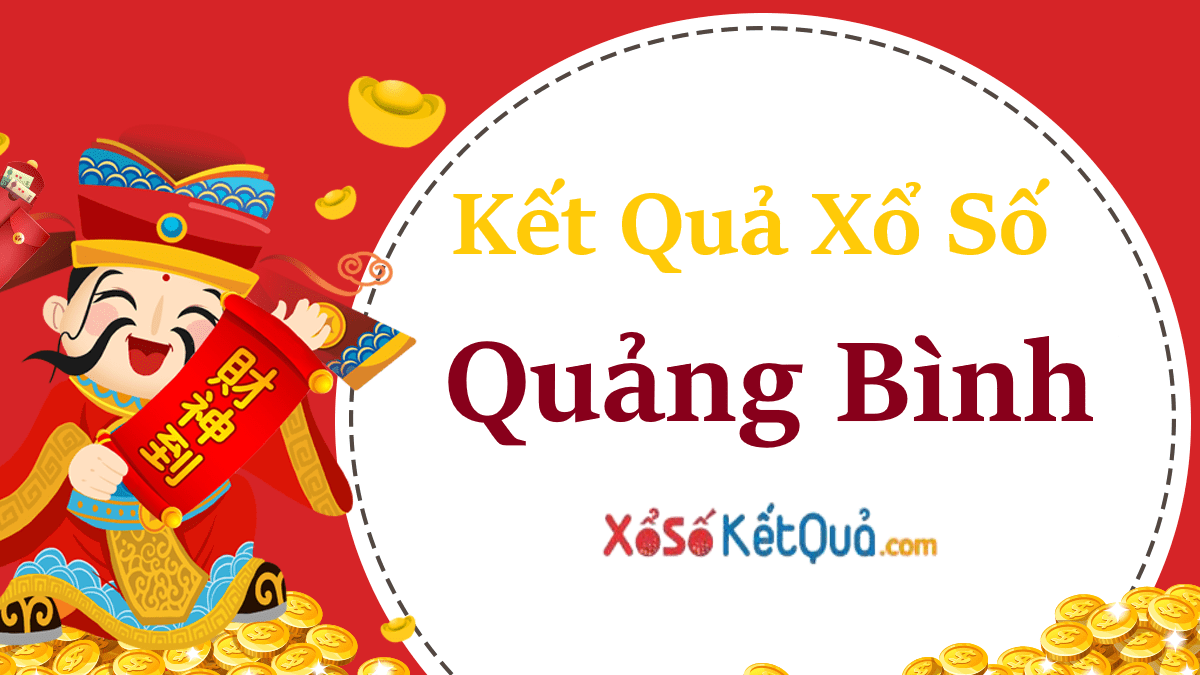 XSQB Kết quả xổ số Quảng Bình 08-12-2022 - KQXSQB hôm nay